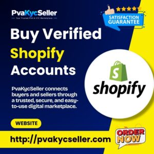 Buy Verified Shopify Accounts