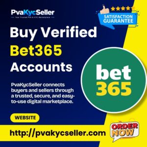 Buy Verified Bet365 Accounts