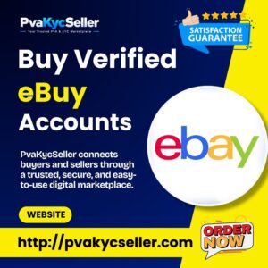 Buy Verified eBay Accounts