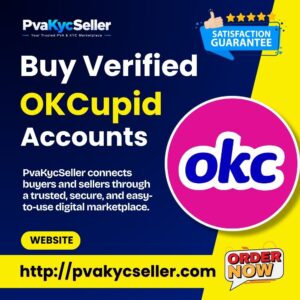 Buy Verified OkCupid Accounts