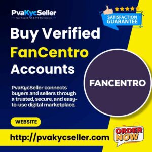 Buy Verified FanCentro Accounts