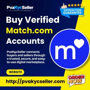 Buy Verified Match.com Accounts