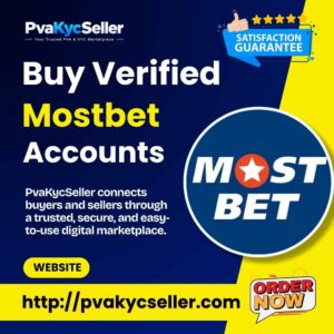Buy Verified Mostbet Accounts