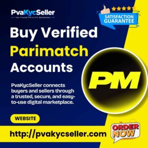 Buy Verified Parimatch Accounts